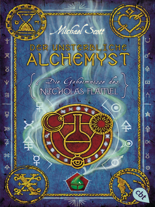 Titeldetails für Die Geheimnisse des Nicholas Flamel--Der unsterbliche Alchemyst nach Michael Scott - Verfügbar